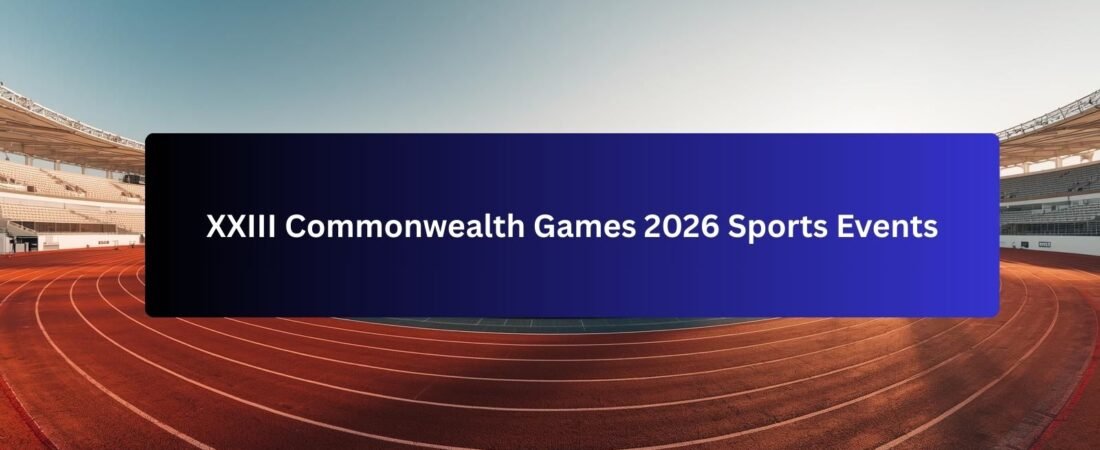 XXIII Commonwealth Games 2026 Sports Events